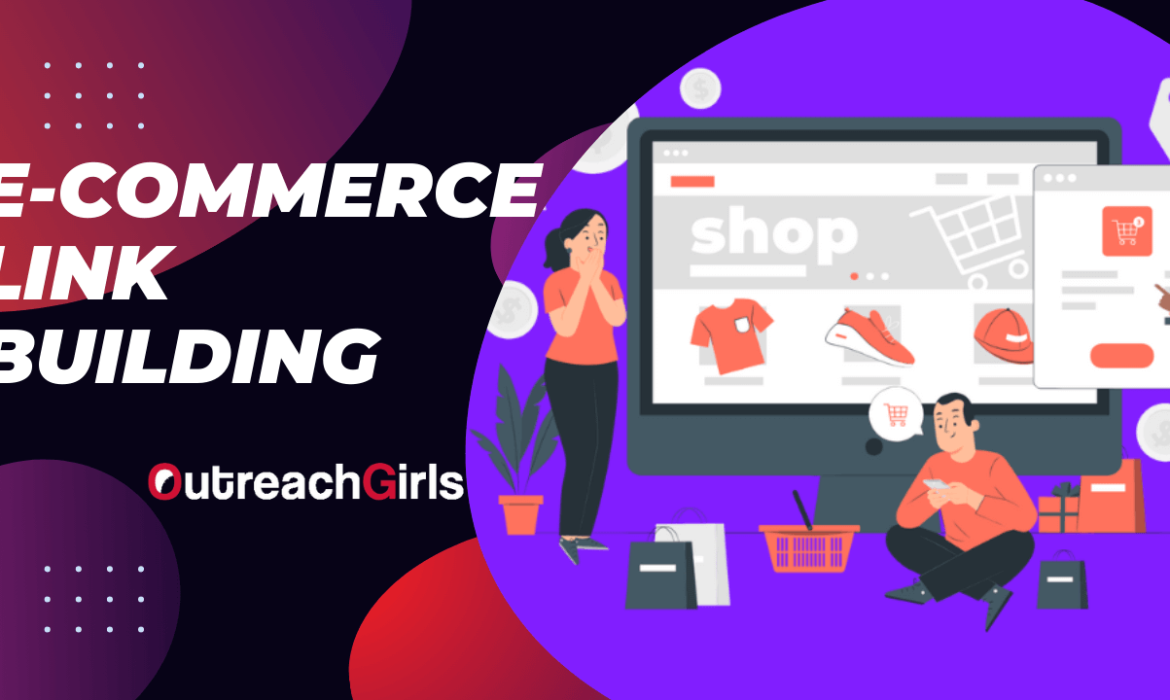 E-commerce Link Building
