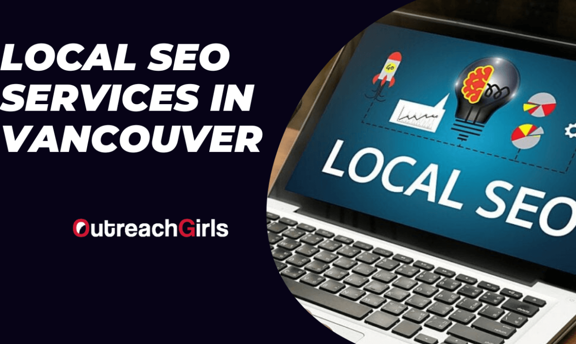 Local SEO Services in Vancouver