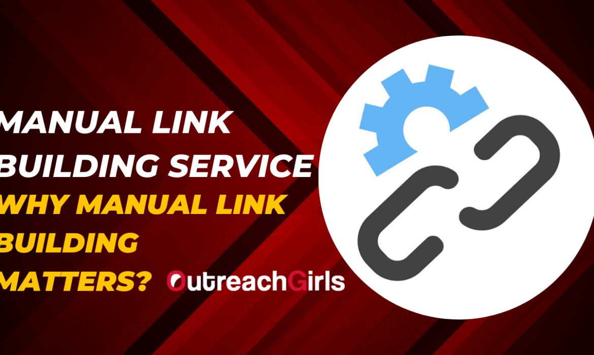 Manual Link Building Service