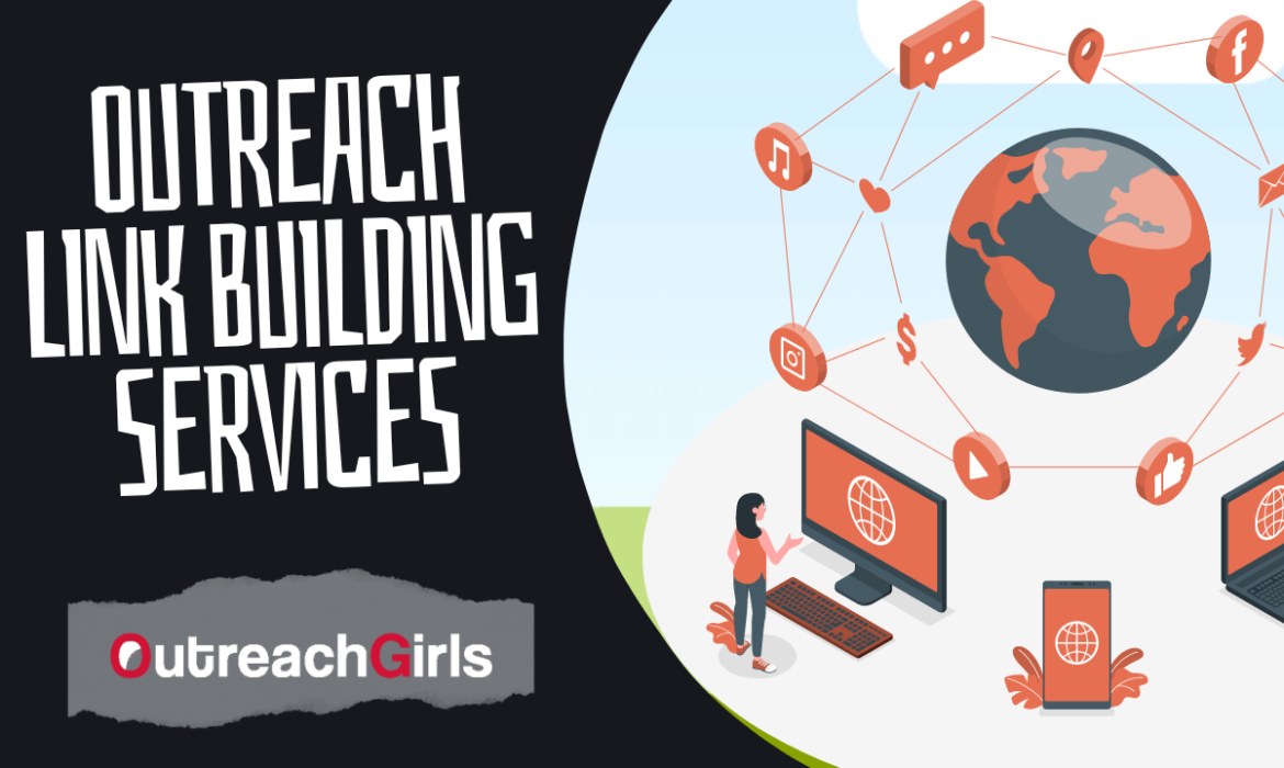 Outreach Link Building Services