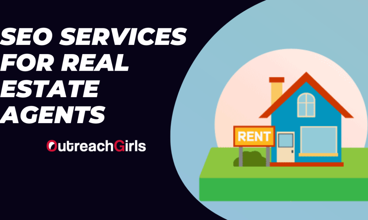 SEO Services for Real Estate Agents