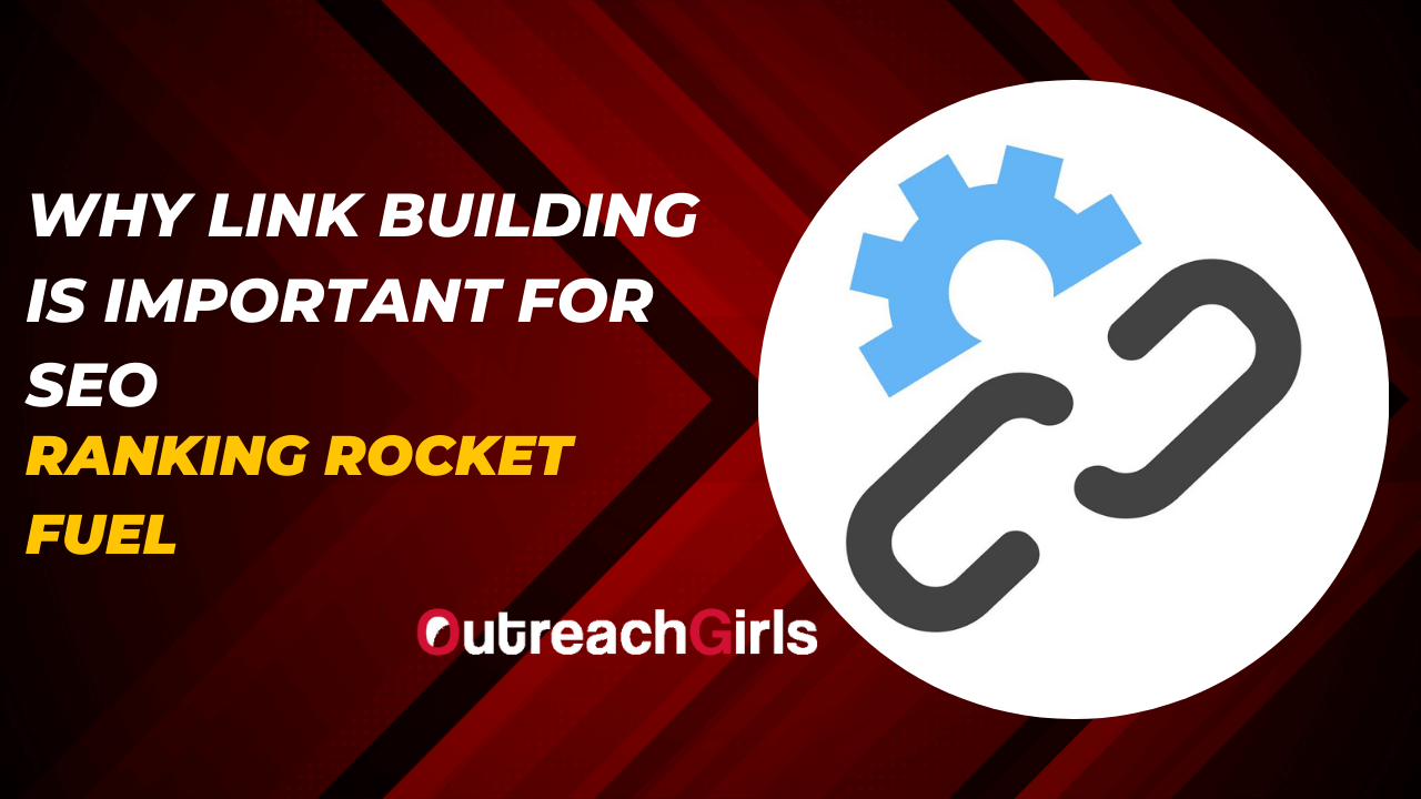 Why Link Building Is Important For Seo Ranking Rocket Fuel